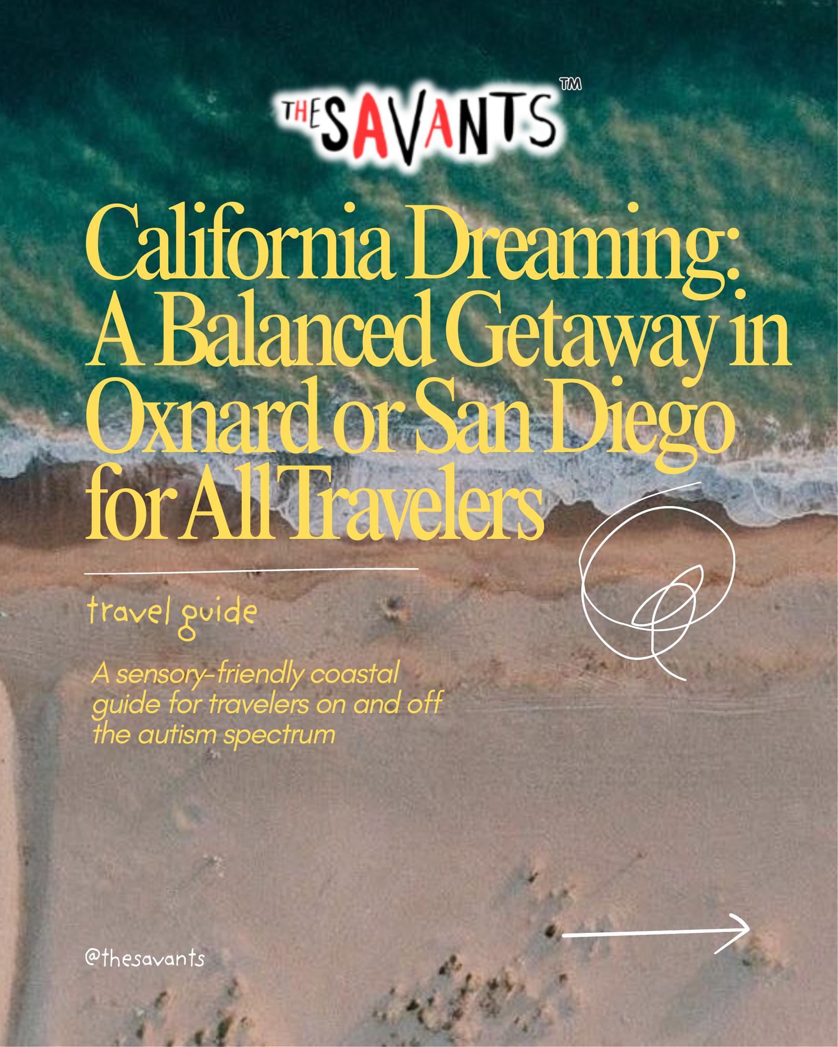 California Dreaming Travel Guide